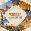 Top 10 Things to Do in Luxor on Your First Visit